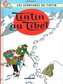 Les Aventures de Tintin: Tintin Au Tibet