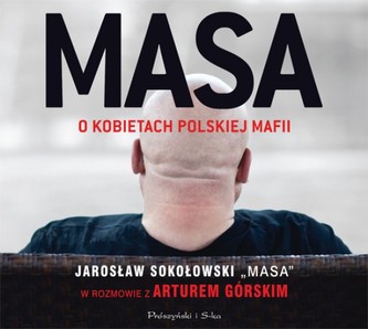 Masa o kobietach polskiej mafii  aUDIOBOOK