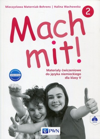 Mach mit! 2. Klasa 5. Szkoła podstawowa. Język niemiecki. Zeszyt ćwiczeń