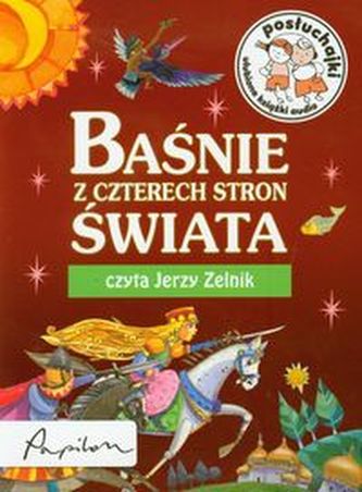 Baśnie z czterech stron świata Baśnie z czterech stron świata