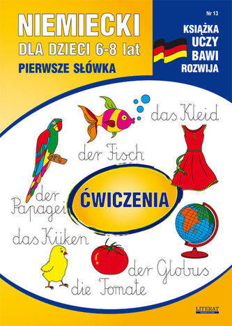 Niemiecki dla dzieci. Pierwsze słówka. Zeszyt 13