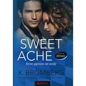 Sweet Ache. Krew gęstsza od wody