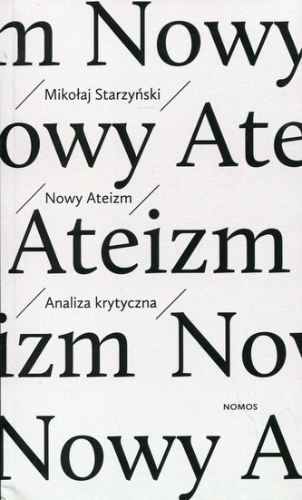 Nowy ateizm Analiza krytyczna