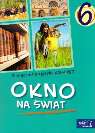 Okno na świat 6 Podręcznik