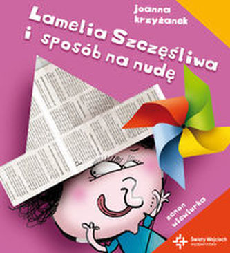 Lamelia Szczęśliwa i sposób na nudę Lamelia Szczęśliwa i sposób na nudę