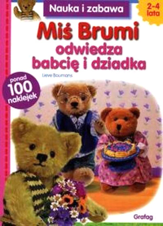 MIŚ BRUMI ODWIEDZA BABCIĘ I DZIADKA GRAFAG