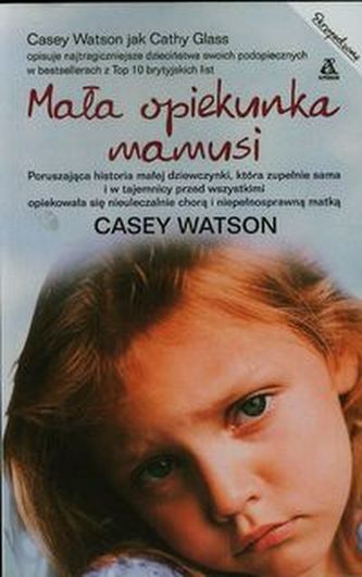 Mała opiekunka mamusi Mała opiekunka mamusi