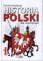 Ilustrowana historia Polski dla najmłodszych