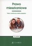 Prawo mieszkaniowe. Wyd.18   St.pr.04.05.2016