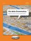 Via della grammatica Poziom A1-B2