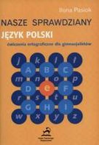 Nasze sprawdziany, Język polski, gimnazjum - ćwiczenia