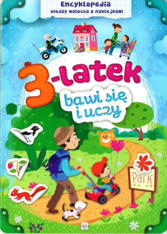 3-latek bawi się i uczy. Encyklopedia wiedzy malucha