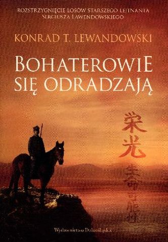 Bohaterowie się odradzają Bohaterowie się odradzają