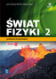 Świat fizyki. Klasa 2, Gimnazjum. Podręcznik