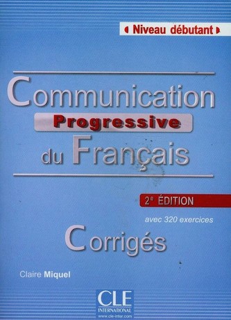 Communication progressive Débutant Corrigés