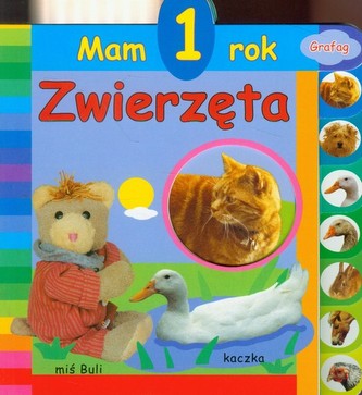 Mam 1 rok. Zwierzęta