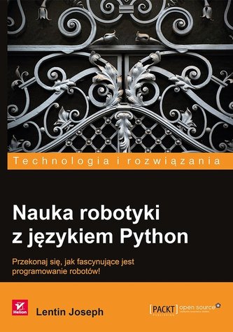 NAUKA ROBOTYKI Z JĘZYKIEM PYTHON