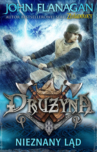 Drużyna. Tom 6 Nieznany ląd