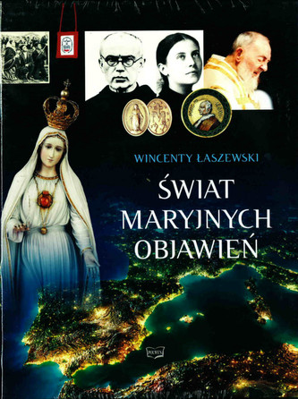 Świat Maryjnych Objawień Świat Maryjnych Objawień