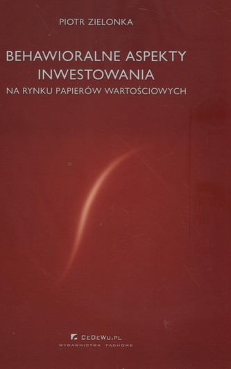 Behawioralne aspekty inwestowania