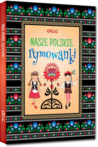 Nasze polskie rymowanki (twarda oprawa) *kolor, kreda*