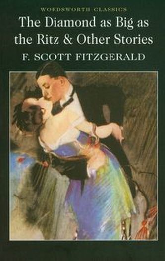 The Diamond as Big as the Ritz and Other Stories