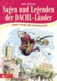Sagen und Legenden der DACHL-Länder