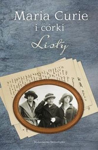 Maria Curie i córki Listy