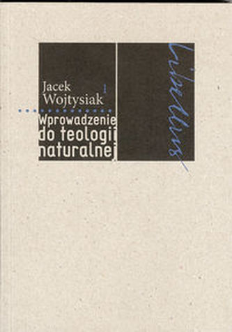 Wprowadzenie do teologi naturalnej