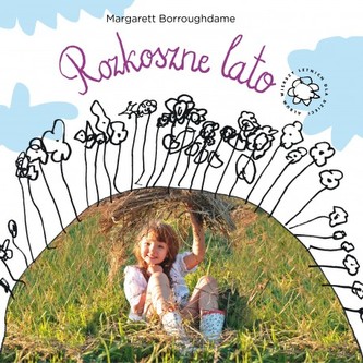 Rozkoszne lato Rozkoszne lato