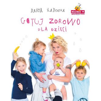 Gotuj zdrowo dla dzieci