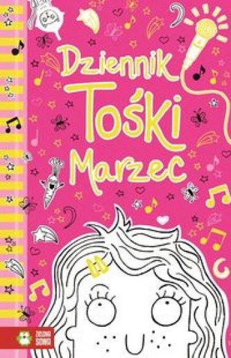 Dziennik Tośki Marzec