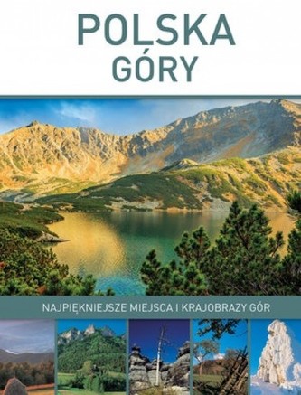 Polska. Góry Polska. Góry