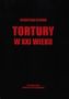 Tortury w XXI wieku