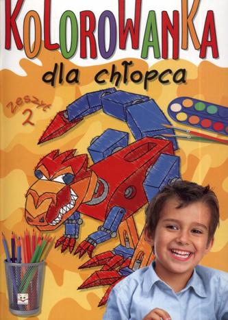 Kolorowanka dla chłopca. Zeszyt 2