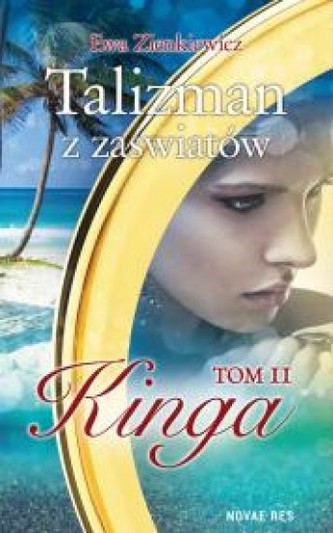 Talizman z zaświatów. Tom II. Kinga Talizman z zaświatów. Tom II. Kinga