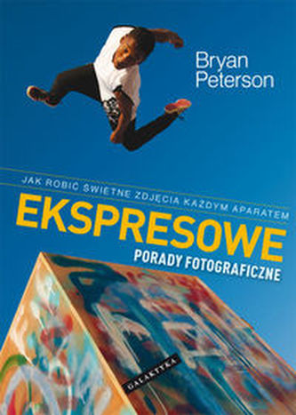 Ekspresowe porady fotograficzne Ekspresowe porady fotograficzne