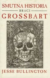 Smutna historia braci Grossbart