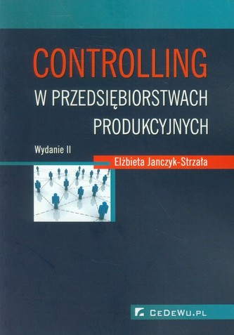Controlling w przedsiębiorstwach produkcyjnych