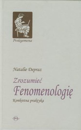 Zrozumieć Fenomenologię