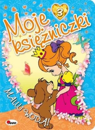 Moje księżniczki 3 Moje księżniczki 3