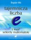 Tajemnicza liczba e i inne sekrety matematyki