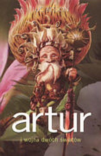 Artur i wojna dwóch światów Artur i wojna dwóch światów