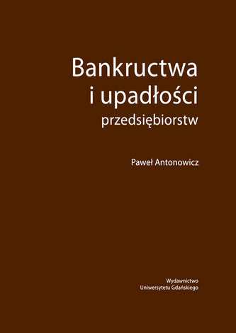 Bankructwa i upadłości przedsiębiorstw
