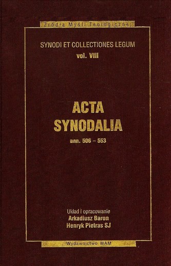 Acta synodalia ann 506-553 Tom 8