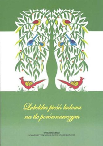 Lubelska pieśń ludowa na tle porównawczym