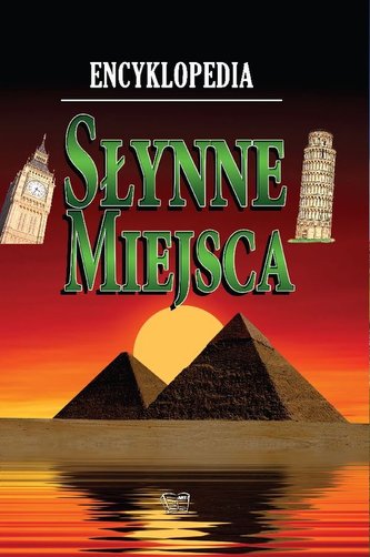 Encyklopedia Słynne miejsca