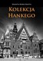 Kolekcja Hankego