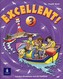 Excellent 3 Pupil´s Book