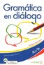 Gramatica en dialogo A2/B1